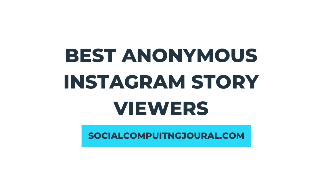 Best Anonymous Instagram Story Viewers