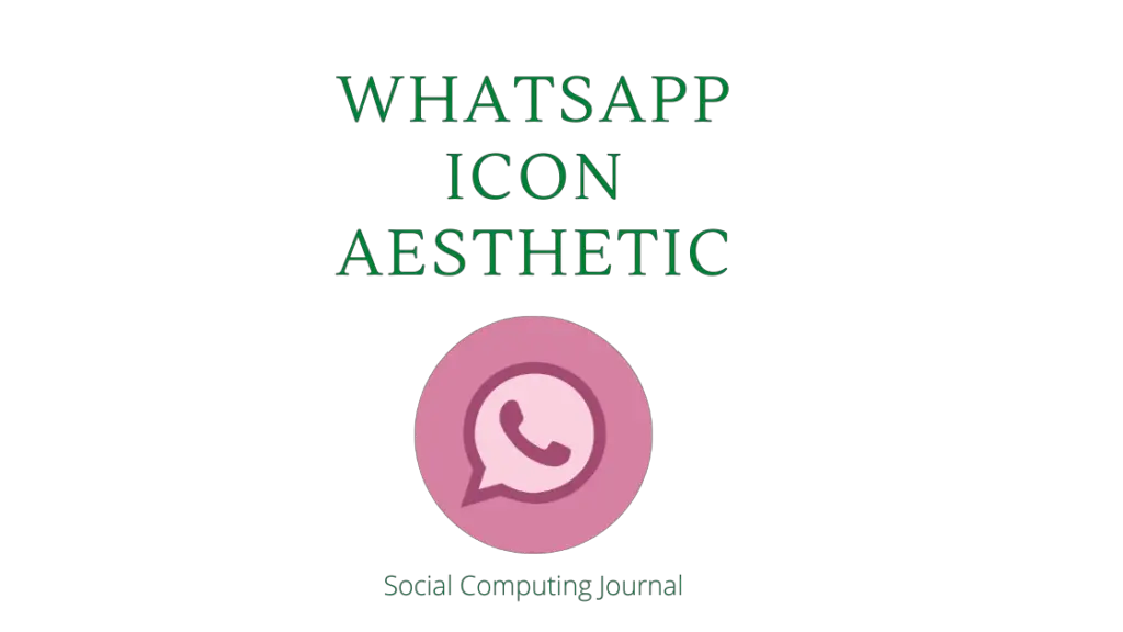 WhatsApp Icon Aesthetic: How to Get Colorful Logo for IOS - SCJ