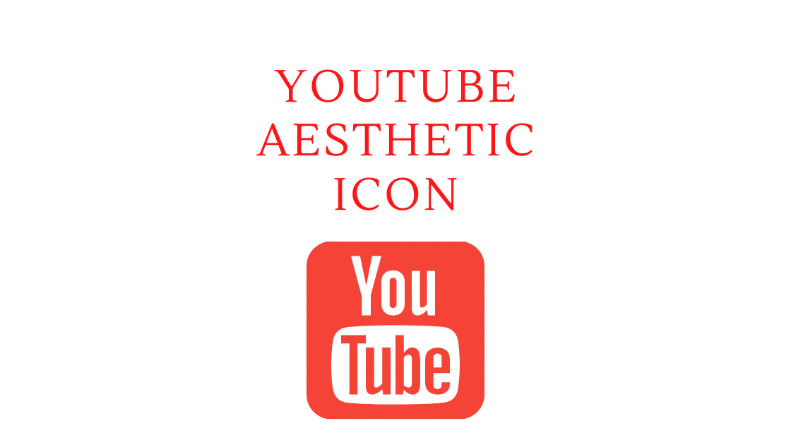 Youtube Aesthetic Icon How To Get Youtube Logo For Ios Scj