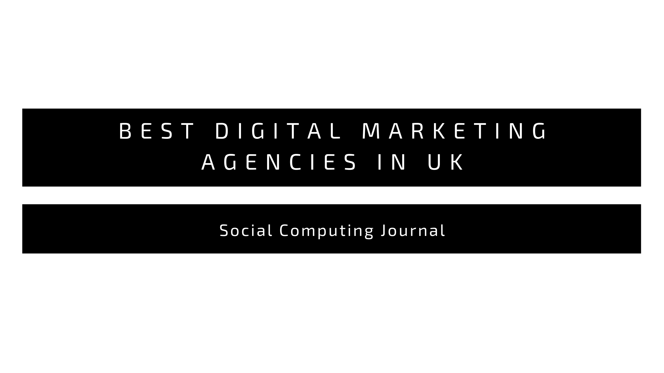 Best Digital Marketing Agencies UK