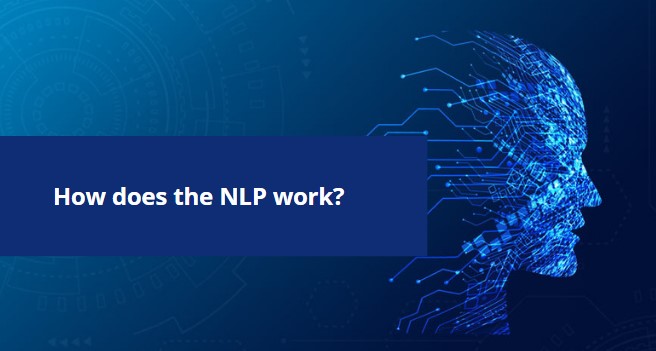 How does the NLP work
