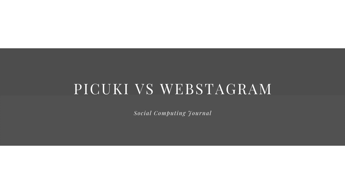 Picuki vs Webstagram