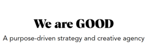 The Good Agency Slogan