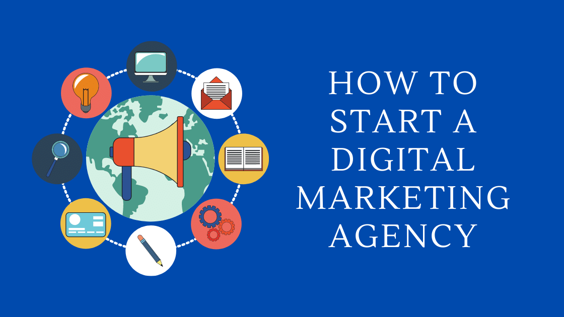How to start a digital marketing agency