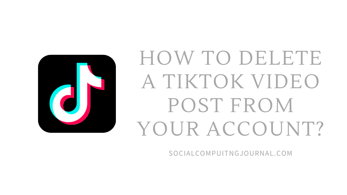 How to Delete a TikTok Video Post from Your Account