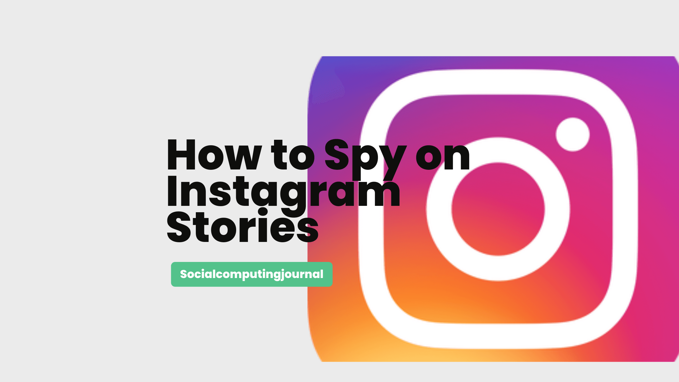 How to Spy on Instagram Stories