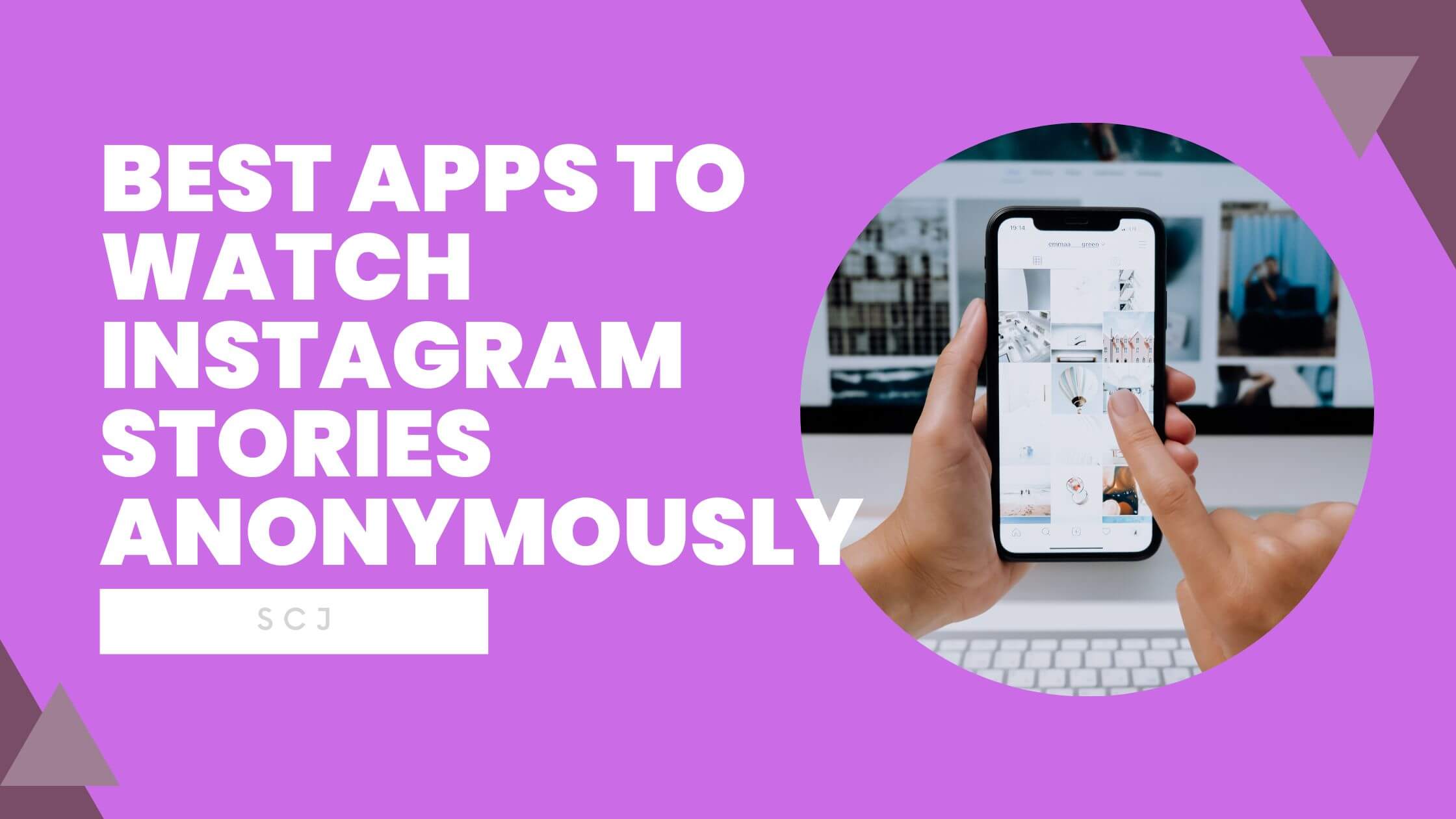 Best Apps to Watch Instagram Stories Anonymously