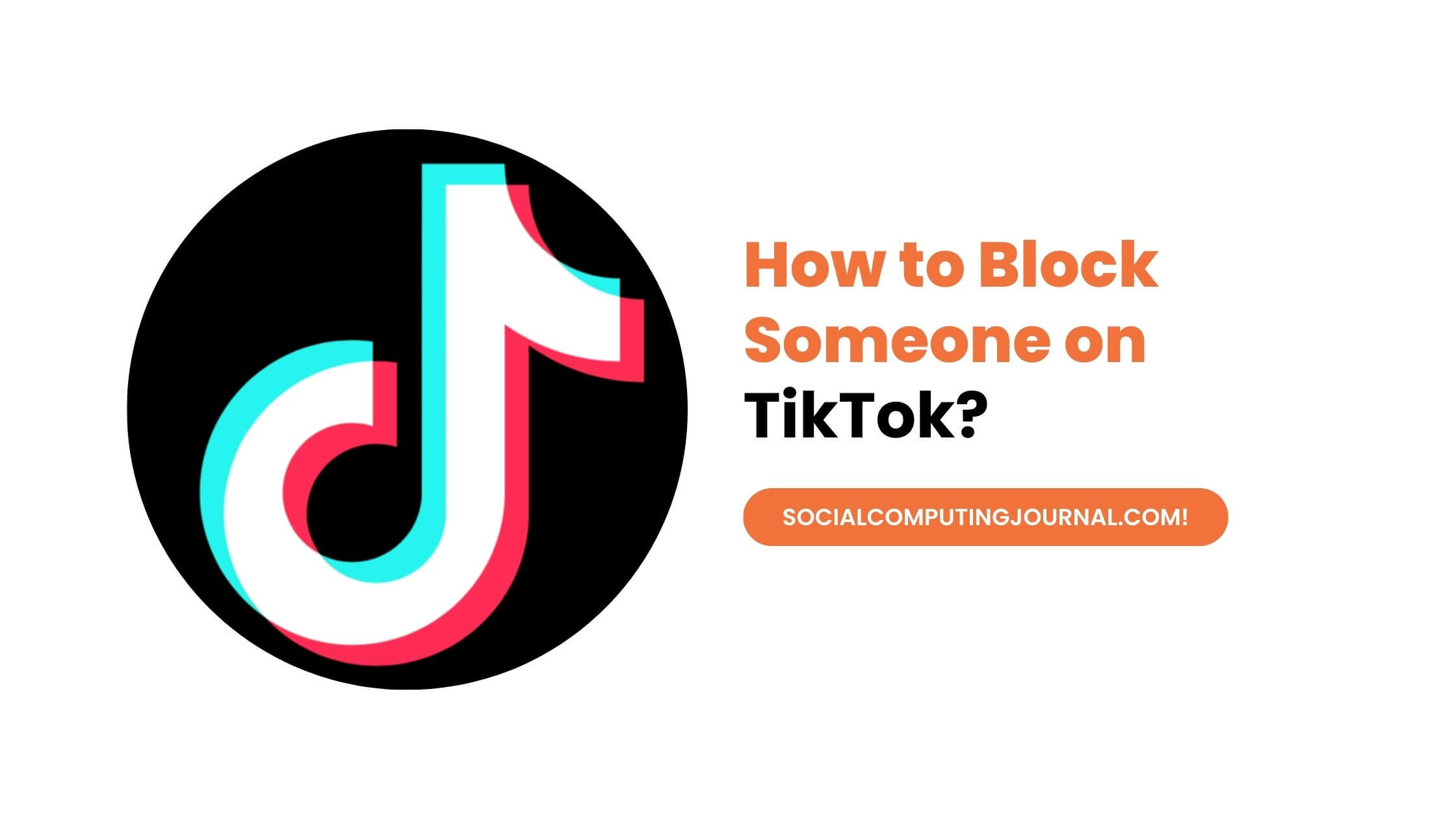 How to Block Someone on TikTok