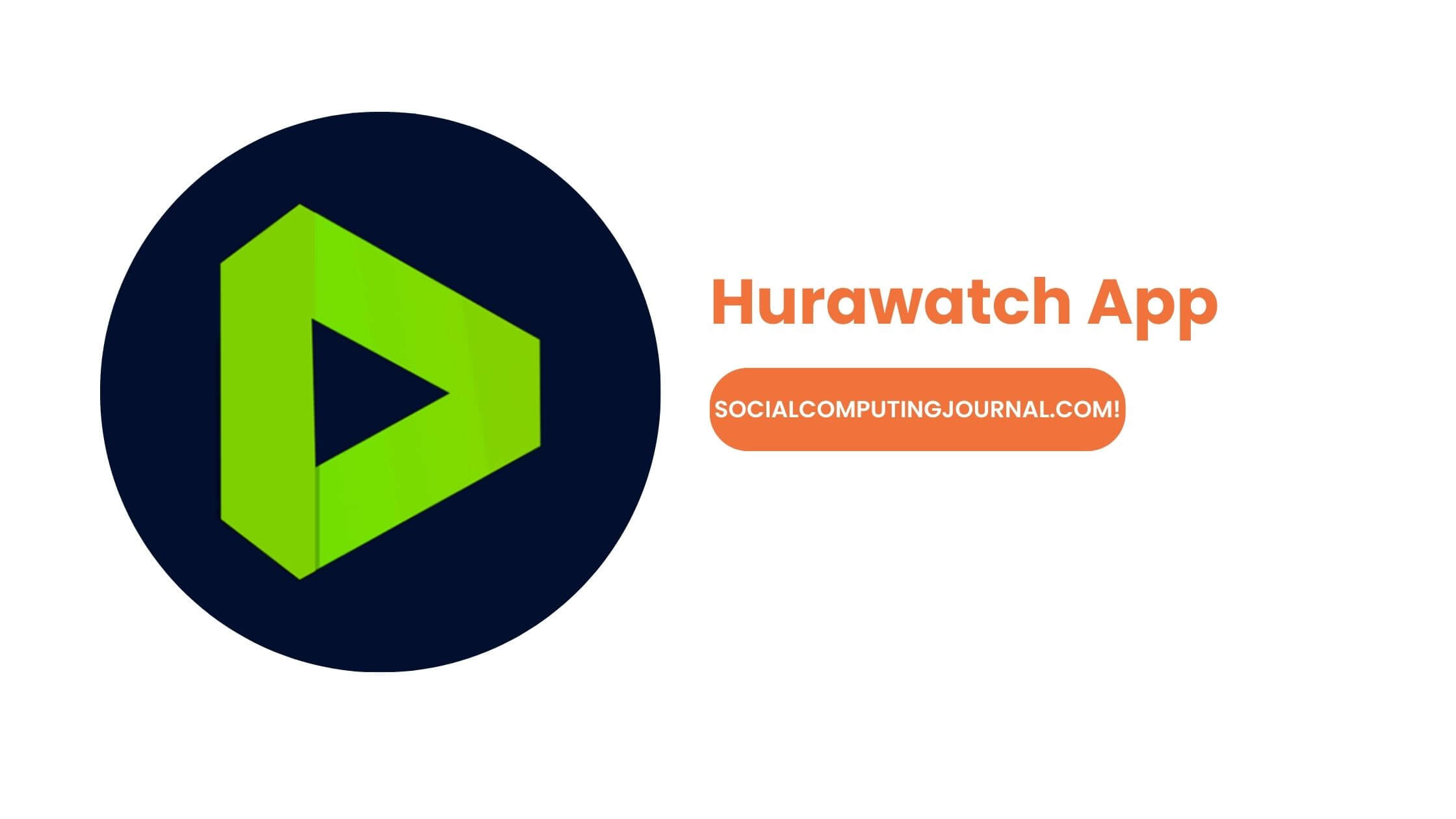 What is Hurawatch App