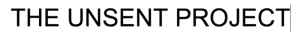 The Unsent Project