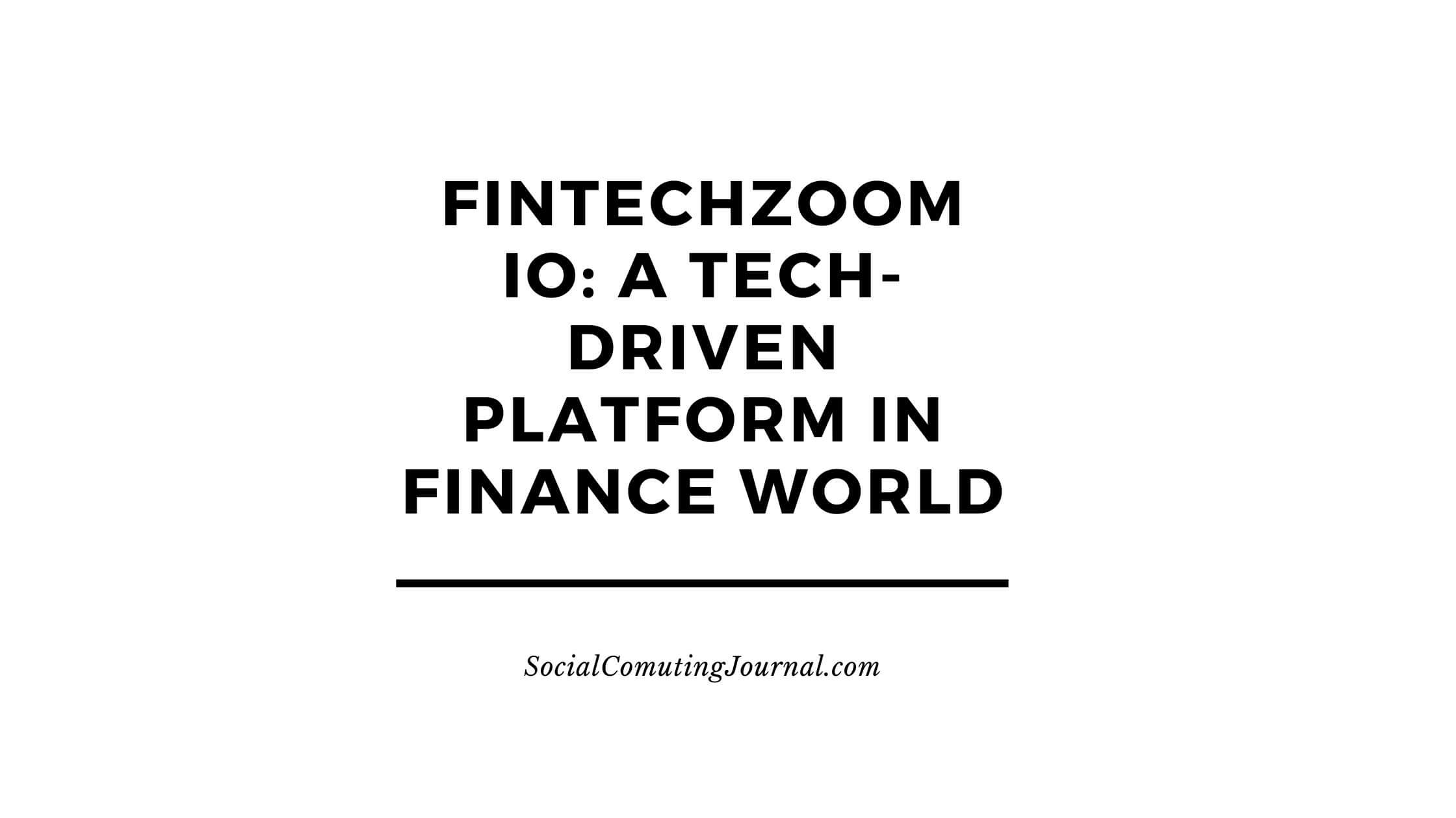 FintechZoom io