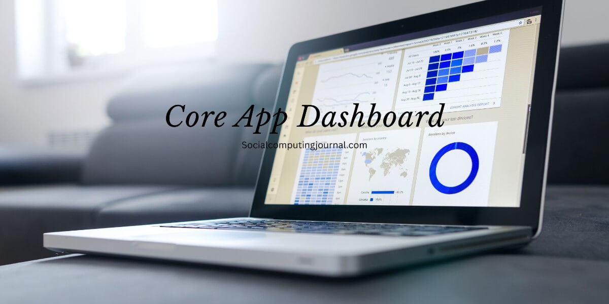 Core App Dashboard